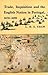 Trade, Inquisition and the English Nation in Portugal, 1650-1690 (Aspects of Portugal)