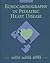 Echocardiography In Pediatric Heart Disease