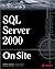 SQL Server 2000 on Site