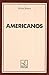 Americanos (Coleção Repertórios) by Brito Broca