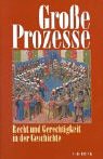 Große Prozesse. R...