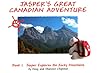 Jasper Explores the Rocky Mountains (Jasper's Great Canadian Adventure)