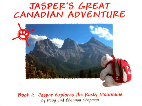 Jasper Explores the Rocky Mountains (Jasper's Great Canadian Adventure)