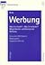 Werbung: Was ist erlaubt? w...