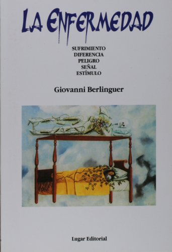 La Enfermedad (Spanish Edition)