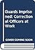 Guards Imprisoned: Correctional Officers at Work