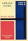 False faces: Poetry, politics & place