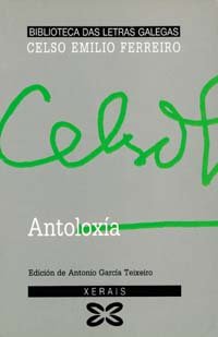 Antoloxía (Edicion Literaria) (Galician Edition)
