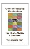 Content Based Curriculum for High Ability Learners Content Based Curriculum for High Ability Learners