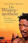 Die Wüstenapotheke: Dr. Kuvare Und Die Geheimnisse Der Buschmänner
