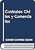 Contratos, civiles y comerciales: inglés-castellano, castellano-inglés : formularios
