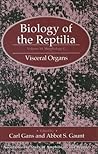Biology of the Reptilia, Vol. 19: Morpholoogy G: Visceral Organs Biology of the Reptilia, Vol. 19: Morpholoogy G: Visceral Organs