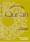 Coming to terms with the Qur'an/A volume in honor of Professor Issa Boullata, McGill University Coming to terms with the Qur'an/A volume in honor of Professor Issa Boullata, McGill University