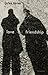 Love and Friendship: Experi...