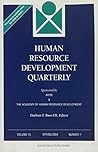 Human Resource Development Quarterly, Number 1, 2004 (J-B HRDQ Single Issue Human Resource Development Qarterly) (Volume 15)