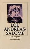 Lou Andreas-Salomé: Leben, Persönlichkeit, Werk : eine Biographie (Insel Taschenbuch) (German Edition)