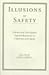 Illusions Of Safety: Cultur...