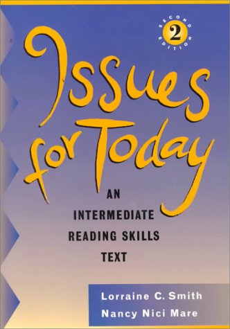 Issues for Today: An Intermediate Reading Skills Text (Paperback)
