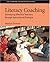 Literacy Coaching: Developing Effective Teachers Through Instructional Dialogue
