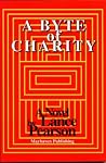 A Byte of Charity: A Novel