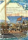 Los que van y vienen: Información y fronteras en el Mediterráneo clásico del siglo XVI