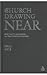 A Church Drawing Near: Spir...