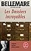 Les Dossiers Incroyables (French Edition)