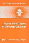 Issues in the Theory of Universal Grammar (Tubinger Beitrage Zur Linguistik ; 196)