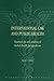 International Law and Public Health  by David P. Fidler