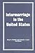 Intermarriage in the United States