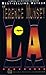 L.A: A novel of mystery-intrigue