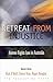 Retreat from Injustice: Human Rights Law in Australia