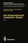 Das Minderheitenrecht europäischer Staate: Teil 2