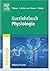Kurzlehrbuch Physiologie by Thomas Braun