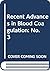 Recent Advances in Blood Coagulation: No. 3