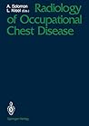 Radiology of Occupational Chest Disease Radiology of Occupational Chest Disease