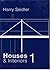 Harry Seidler: Houses 1 (Early Houses)