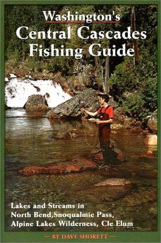 Washington's Central Cascades Fishing Guide (Paperback)