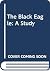 The Black Eagle: A study