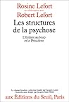 Les Structures de la psychose. L'enfant au loup et le Président