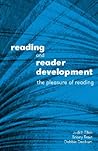 Reading and Reader Development: The Pleasure of Reading