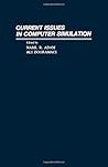 Current issues in computer simulation Current issues in computer simulation
