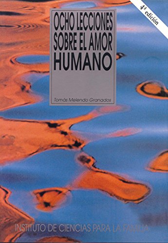 Ocho lecciones sobre el amor humano (Paperback)