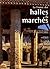 france des halles et marches (la) (0)