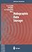 Holographic Data Storage (Springer Series in Optical Sciences, 76)