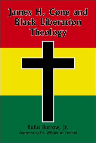 James H. Cone and Black Liberation Theology (Paperback)