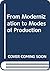 From modernization to modes of production: A critique of the sociologies of development and underdevelopment
