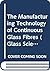 The manufacturing technology of continuous glass fibres (Glass science and technology)