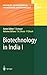 Advances in Biochemical Engineering/Biotechnology, Volume 84: Biotechnology in India I