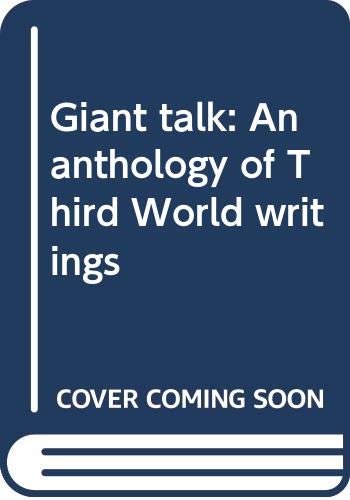 Giant talk: An anthology of Third World writings (Hardcover)